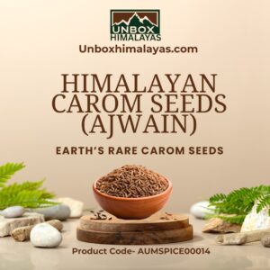 Himalayan Carom Seeds: Pahadi Ajwain